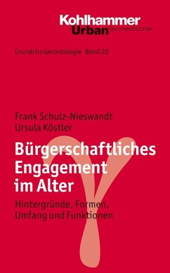 Bürgerschaftliches Engagement im Alter (eBook, PDF) - Schulz-Nieswandt, Frank; Köstler, Ursula