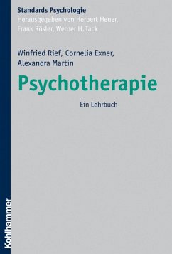 Psychotherapie (eBook, PDF) - Rief, Winfried; Exner, Cornelia; Martin, Alexandra