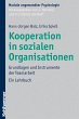 Kooperation in sozialen Organisationen... - Bild 1