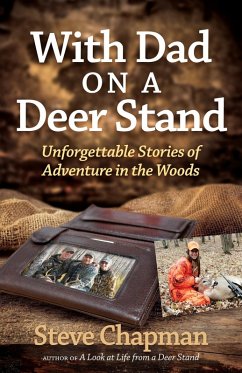 With Dad on a Deer Stand (eBook, ePUB) - Steve Chapman
