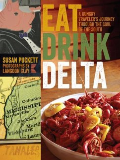 Eat Drink Delta (eBook, ePUB) - Puckett, Susan