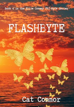 Flashbyte (Byte Series, #4) (eBook, ePUB) - Connor, Cat