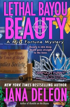 Cover Lethal Bayou Beauty (Miss Fortune Series, #2) (eBook, ePUB)