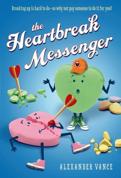 The Heartbreak Messenger (eBook, ePUB) - Vance, Alexander