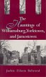 Hauntings of Williamsburg, Yorktown,... - Bild 1