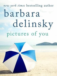 Pictures of You (eBook, ePUB) - Delinsky, Barbara