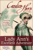 Lady Ann's Excellent Adventure (A Regency Short Story) (eBook, ePUB)