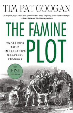 The Famine Plot (eBook, ePUB) - Coogan, Tim Pat