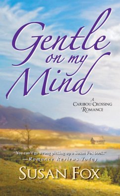 Cover Gentle On My Mind: (eBook, ePUB)