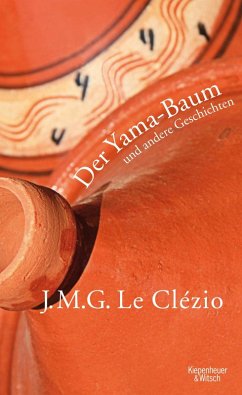 Der Yama-Baum und andere Geschichten (eBook, ePUB) - Le Clézio, J. M. G.