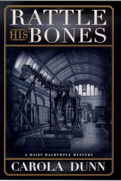 Rattle His Bones (eBook, ePUB) - Dunn, Carola