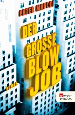 Der große Blowjob (eBook, ePUB) - Mattei, Peter