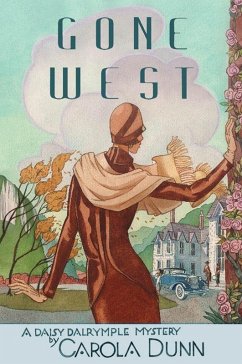 Gone West (eBook, ePUB) - Dunn, Carola