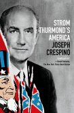 Strom Thurmond's America (eBook, ePUB)