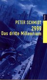 2999 - DAS DRITTE MILLENNIUM (eBook, ePUB)