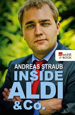 Inside Aldi & Co. (eBook, ePUB) - Straub, Andreas