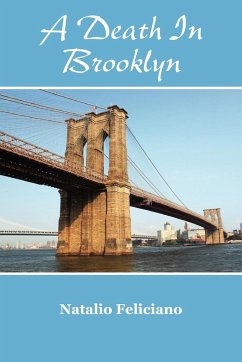 Death in Brooklyn - Feliciano, Natalio