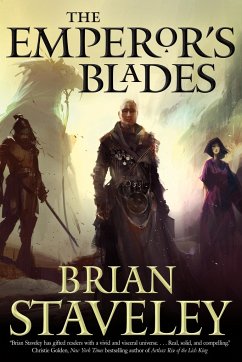The Emperor's Blades: Chronicle of the Unhewn Throne, Book I - Staveley, Brian