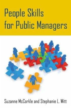 People Skills for Public Managers - Mccorkle, Suzanne; Witt, Stephanie