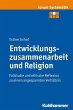 Entwicklungszusammenarbeit und Religion... - Bild 1