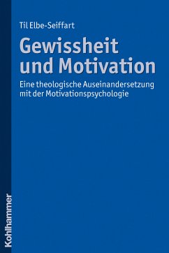 Gewissheit und Motivation (eBook, PDF) - Elbe-Seiffart, Til