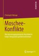 Moschee-Konflikte - Bild 1