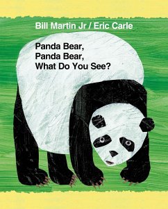 Panda Bear, Panda Bear, What Do You See? - Martin, Bill;Carle, Eric