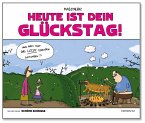 Heute ist dein Glückstag!