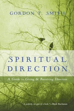 Spiritual Direction - Smith, Gordon T.