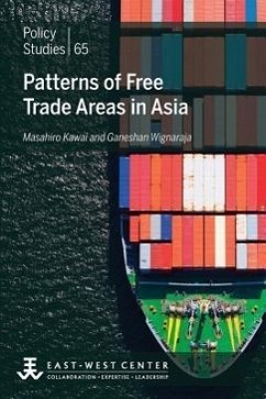 Patterns of Free Trade Areas in Asia - Kawai, Masahiro; Wignaraja, Ganeshan