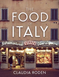 The Food of Italy - Roden, Claudia