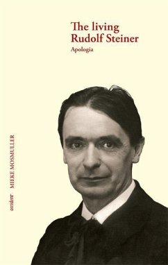 The Living Rudolf Steiner - Mosmuller, Mieke