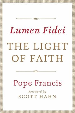 Lumen Fidei - Pope Francis