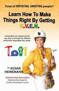Learn How to Make Things Right by Getting E.V.E.N. - Heinemann, Susan