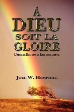 A Dieu Soit La Gloire - Hemphill, Joel W