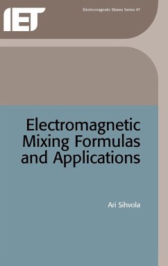 Electromagnetic Mixing Formulas and Applications - Sihvola, Ari