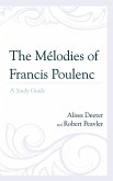 The Mélodies of Francis Poulenc