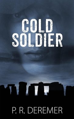 Cold Soldier - Deremer, P. R.