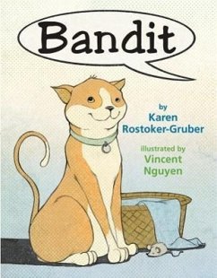 Bandit - Rostoker-Gruber, Karen