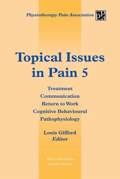 Topical Issues in Pain 5 - Gifford, Louis