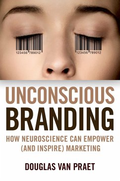 Unconscious Branding - Van Praet, Douglas