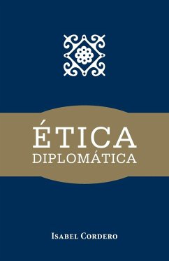 Etica Diplomatica - Cordero, Isabel