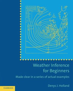 Weather Inference for Beginners - Holland, Denys J.