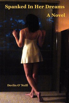 Spanked in Her Dreams - O'Neill, Devlin