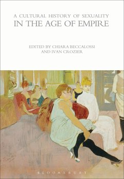 Cover A Cultural History of Sexuality in the Age of Empire