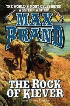 The Rock of Kiever - Brand, Max