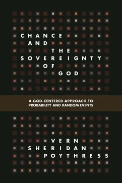 Chance and the Sovereignty of God - Poythress, Vern S