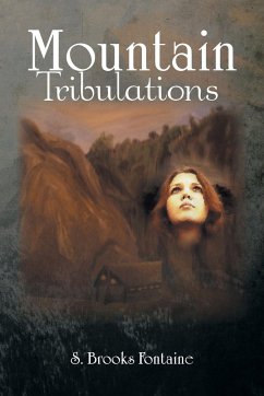 Mountain Tribulations - Fontaine, S. Brooks