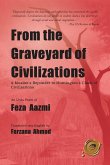 From the Graveyard of Civilizations