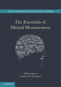 The Essentials of Mental Measurement - Brown, William; Thomson, Godfrey